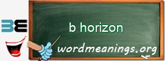 WordMeaning blackboard for b horizon